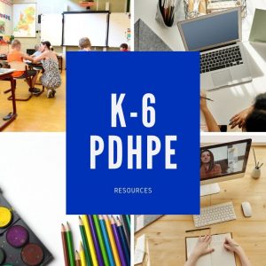 K-6 PDHPE resources