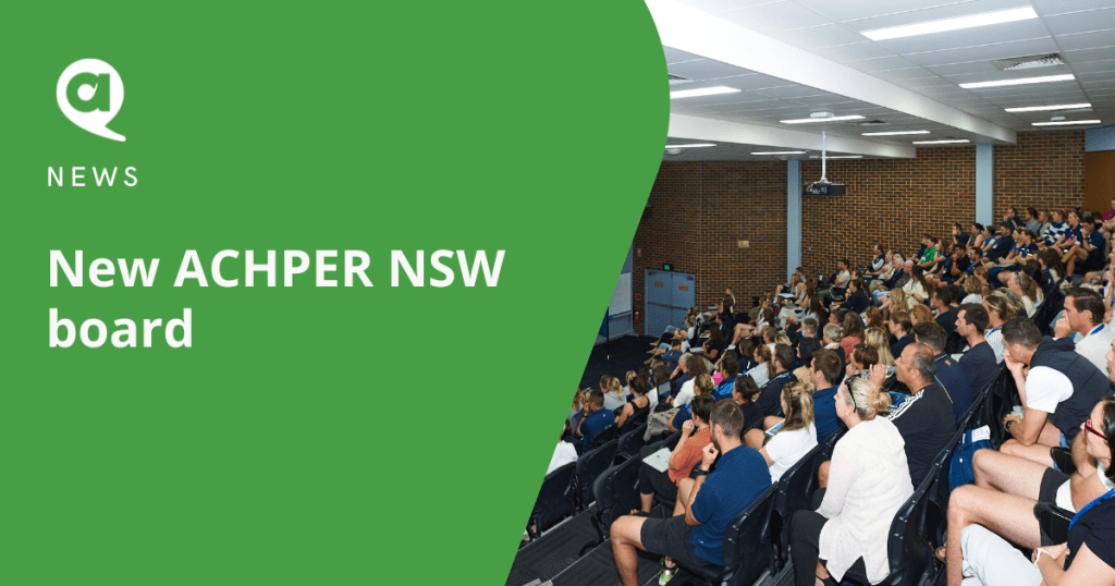 New ACHPER NSW board