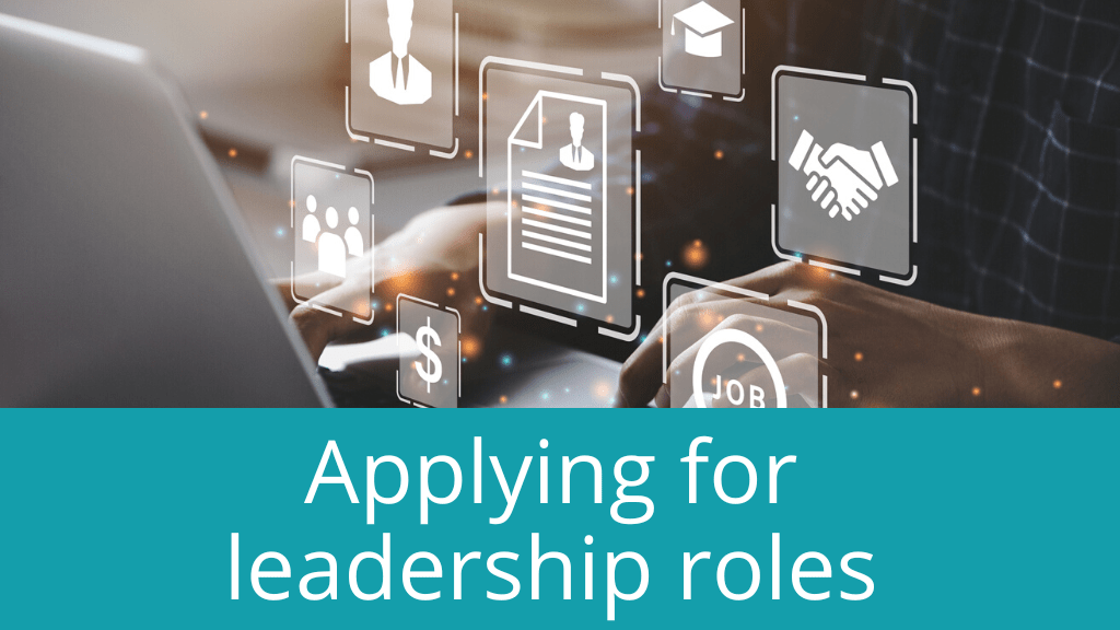 Applying for leadership roles