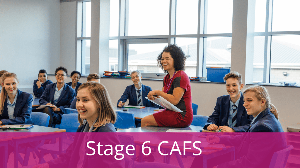 First Time Teaching Stage 6 CAFS